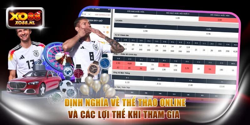 Định nghĩa về thể thao online và các lợi thế khi tham gia